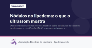 Nódulos no lipedema: o que o ultrassom mostra